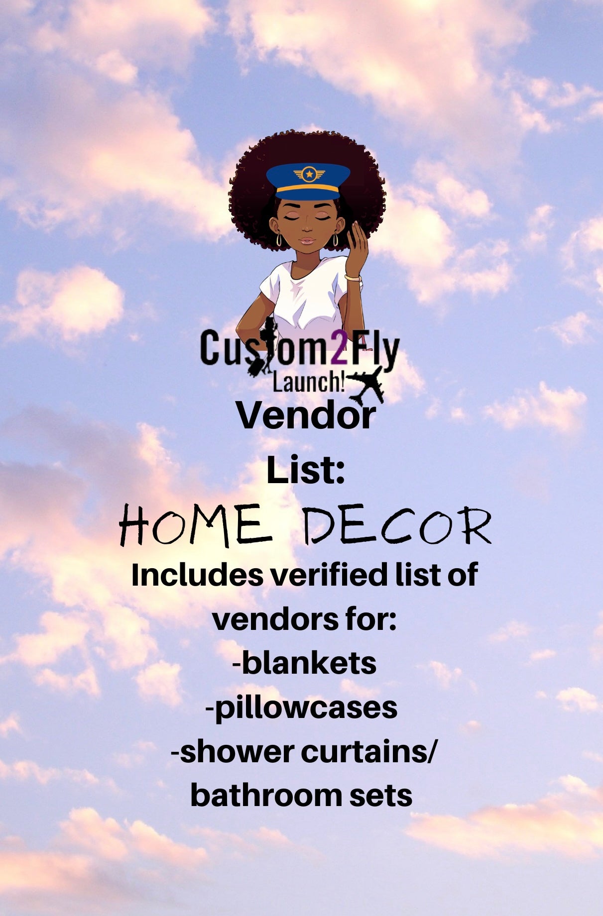 Vendor List: Home Decor - Custom2Fly 